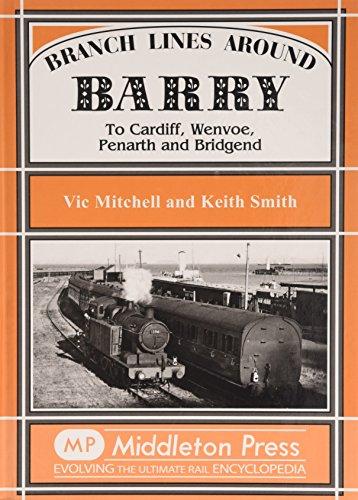 BRANCH LINES AROUND BARRY