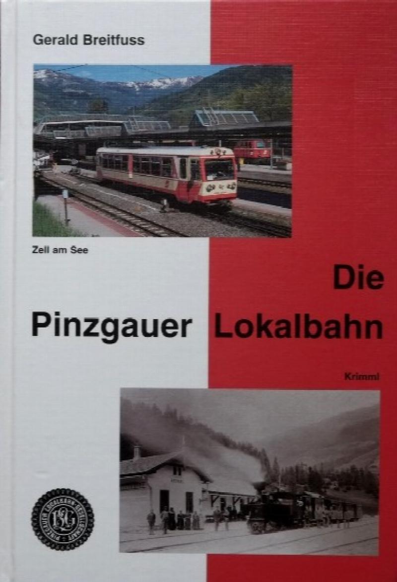 Die Pinzgauer Lokalbahn