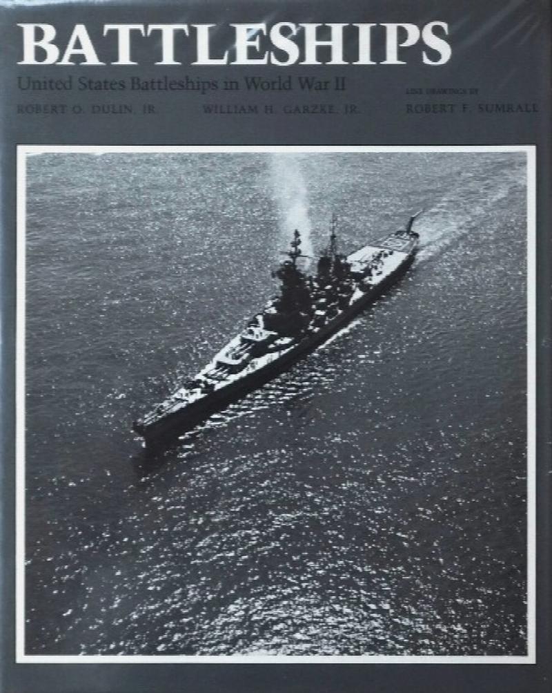 Battleships : United States Battleships Of World War II