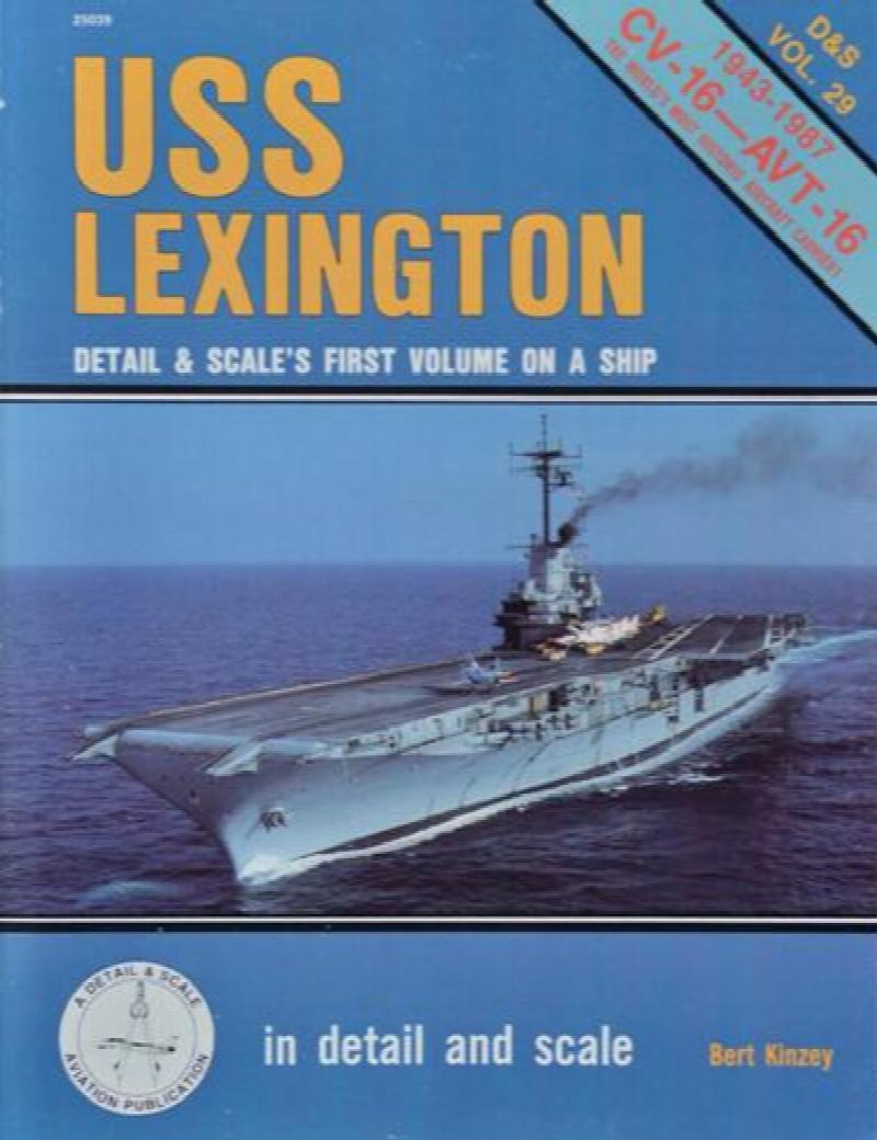 USS Lexington in Detail & Scale