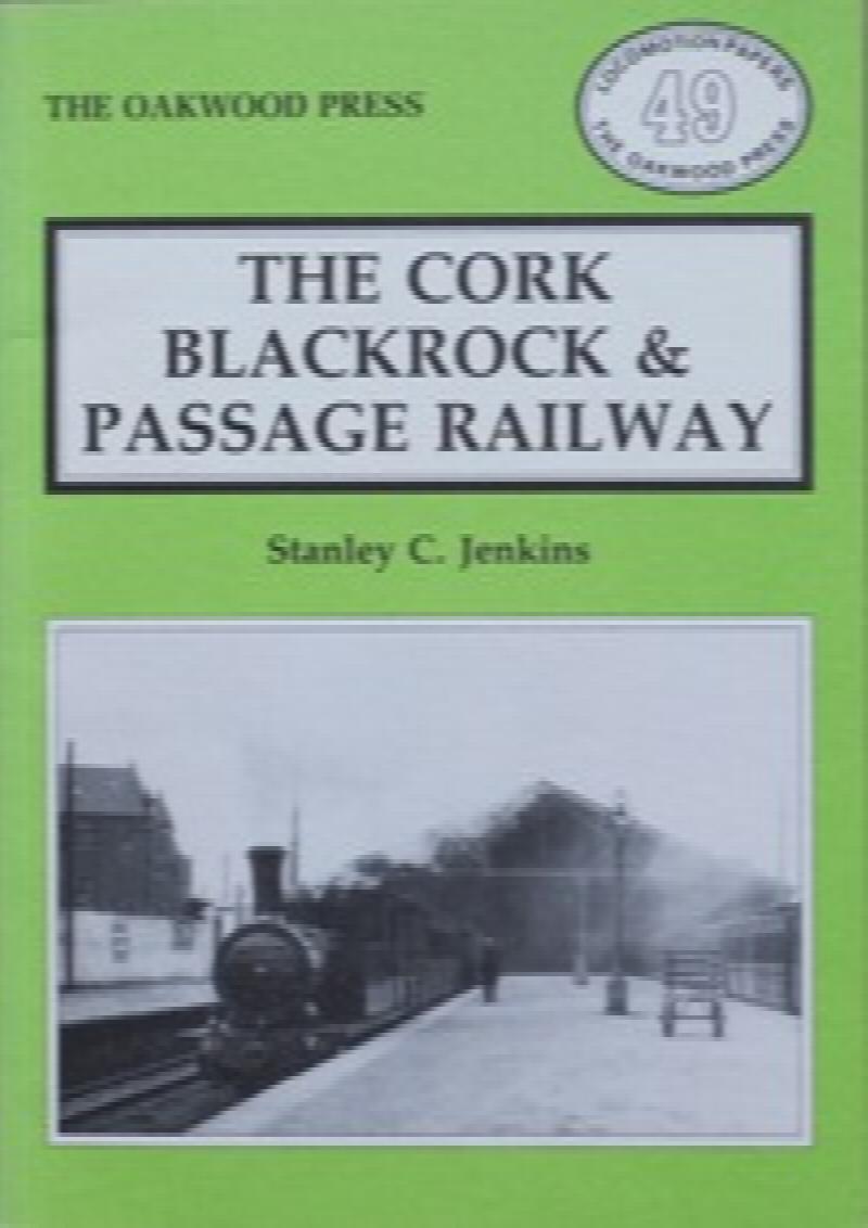 THE CORK BLACKROCK & PASSAGE RAILWAY