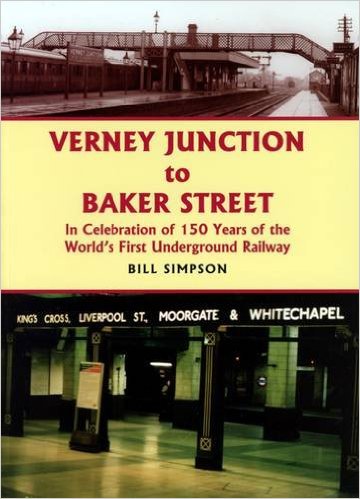 Verney Junction to Baker Street: In Celebration of 150 Years of the ...